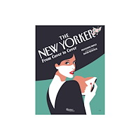 Rizzoli International Publications The New Yorker: From Cover to Cover (inbunden, eng)