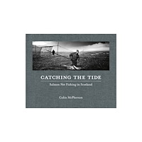 Dewi Lewis Publishing Catching The Tide (inbunden, eng)