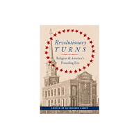 University of Virginia Press Revolutionary Turns (häftad, eng)