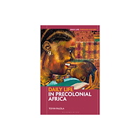 Bloomsbury Publishing PLC Daily Life in Precolonial Africa (inbunden, eng)