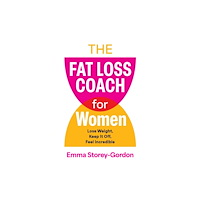 Ebury Publishing The Fat Loss Coach For Women (häftad, eng)