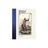 Amber Books Ltd Medieval Armour (inbunden, eng)
