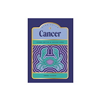 Hardie Grant Books Star Child: Cancer (inbunden, eng)