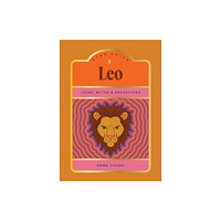 Hardie Grant Books Star Child: Leo (inbunden, eng)