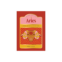 Hardie Grant Books Star Child: Aries (inbunden, eng)