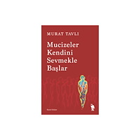 Nemesis Kitap Mucizeler Kendini Sevmekle Baslar (häftad, tur)
