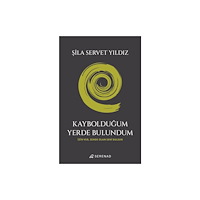 Serenad Kayboldugum Yerde Bulundum (häftad, tur)