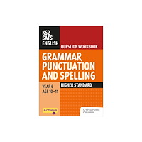 Hachette Learning Achieve SATs: KS2 Grammar, Punctuation and Spelling Question Workbook (Higher) for the 2027 SATs tests (häftad, eng)