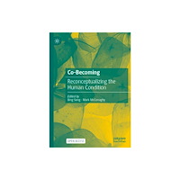 Springer Verlag, Singapore Co-Becoming (inbunden, eng)
