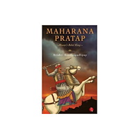 Rupa Publications India Pvt. Ltd Maharana Pratap (häftad, eng)
