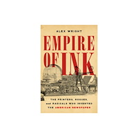 Basic Books Empire of Ink (inbunden, eng)