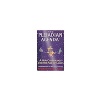 Barbara Hand Clow Pleiadian agenda - a new cosmology for the age of light (häftad, eng)