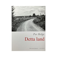 Per Helge Detta land (bok)