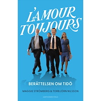 Maggie Strömberg L’amour toujours : Berättelsen om Tidö (inbunden)