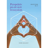 Johan Dahlqvist Perspektiv på ett nytt trossystem (bok, danskt band)