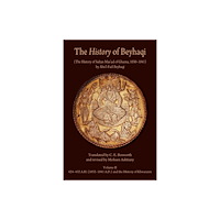 Harvard university, center for hellenic studies The History of Beyhaqi – The History of Sultan Mas′ud of Ghazna, 1030 1041, V2 – Translation of Years 424 432 A.H. (1032...