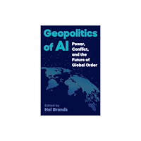 Johns Hopkins University Press Geopolitics of AI (häftad, eng)