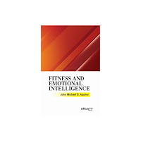 Society Publishing Fitness and Emotional Intelligence (inbunden, eng)