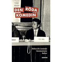 Victor Ravini Den röda komedin. Bakom den rumänska kommunismens kulisser (bok, danskt band)