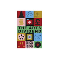 Elliott & Thompson Limited The Arts Dividend (häftad, eng)