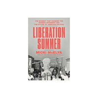 Simon & Schuster Liberation Summer (inbunden, eng)