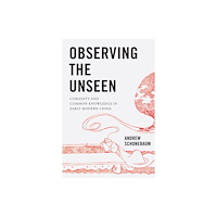 University of Washington Press Observing the Unseen (häftad, eng)