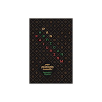 University of california press Pan–African Futurism – Ghana and the Paradox of Technology for Development (häftad, eng)