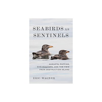 University of Washington Press Seabirds As Sentinels (inbunden, eng)