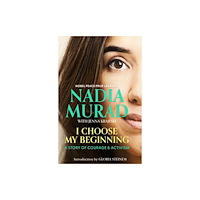 Little, Brown Book Group I Choose My Beginning (inbunden, eng)