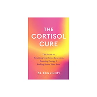 Little, Brown Book Group The Cortisol Cure (häftad, eng)