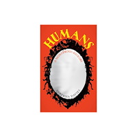 University of california press Humans (häftad, eng)