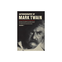 University of california press Autobiography of Mark Twain, Volume 1 (häftad, eng)