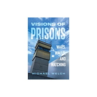 University of california press Visions of Prisons (häftad, eng)