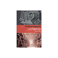 Liverpool University Press Archive Histories (häftad, eng)