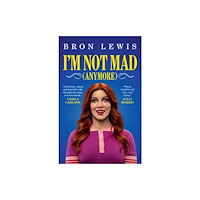 Affirm Press I'm Not Mad (Anymore) (häftad, eng)
