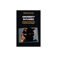 Equinox Publishing Ltd University in Flames (inbunden, eng)