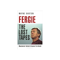Bloomsbury Publishing PLC Fergie: The Lost Tapes (inbunden, eng)
