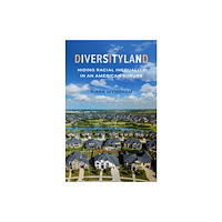 University of california press Diversityland (häftad, eng)