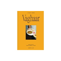 Smith Street Books Vaghaar: A Gujarati cookbook (inbunden, eng)