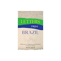 She Writes Press Letters from Brazil (häftad, eng)