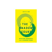 University of california press The Shadow Court (häftad, eng)