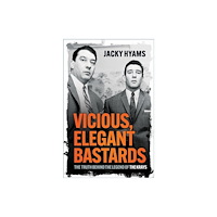 The History Press Ltd Vicious, Elegant Bastards (häftad, eng)