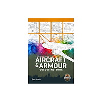 Helion & Company Aircraft & Armour Colouring Book (häftad, eng)