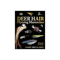 Merlin Unwin Books Deer Hair Flytying Masterclass (inbunden, eng)