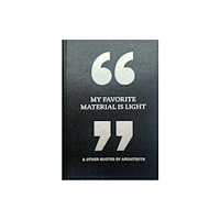 Phaidon Press Ltd My Favorite Material Is Light (inbunden, eng)
