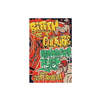Simon & Schuster Ltd Birth of a Culture (inbunden, eng)