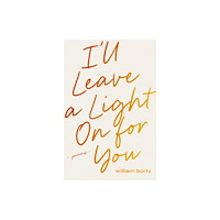 Central Avenue Publishing I'll Leave a Light On for You (häftad, eng)