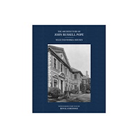 ACC Art Books The Architecture of John Russell Pope (inbunden, eng)