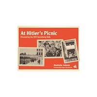 Chiselbury Publishing At Hitler's Picnic (inbunden, eng)