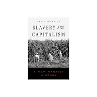 University of california press Slavery and Capitalism (häftad, eng)